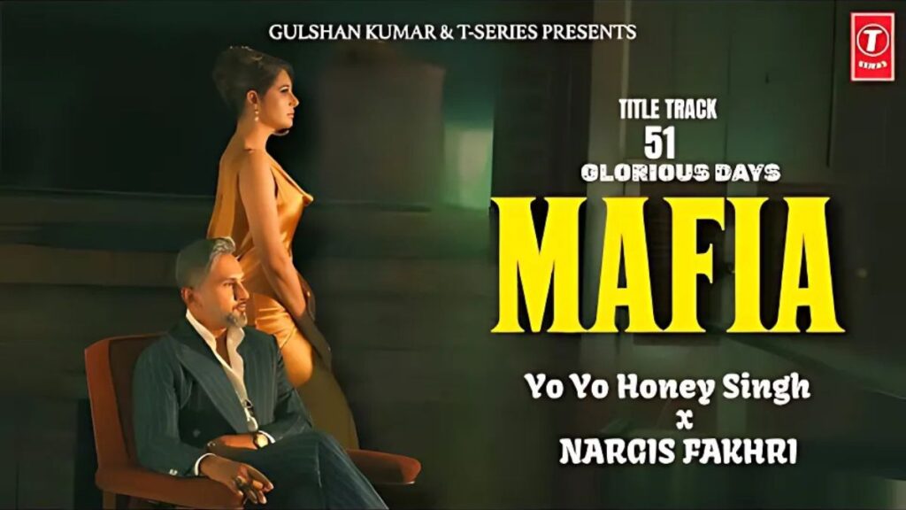 Honey Singh का नया धमाका: 'Mafia' गाने का टीजर हुआ रिलीज, नरगिस फाखरी संग दिखे रैपर