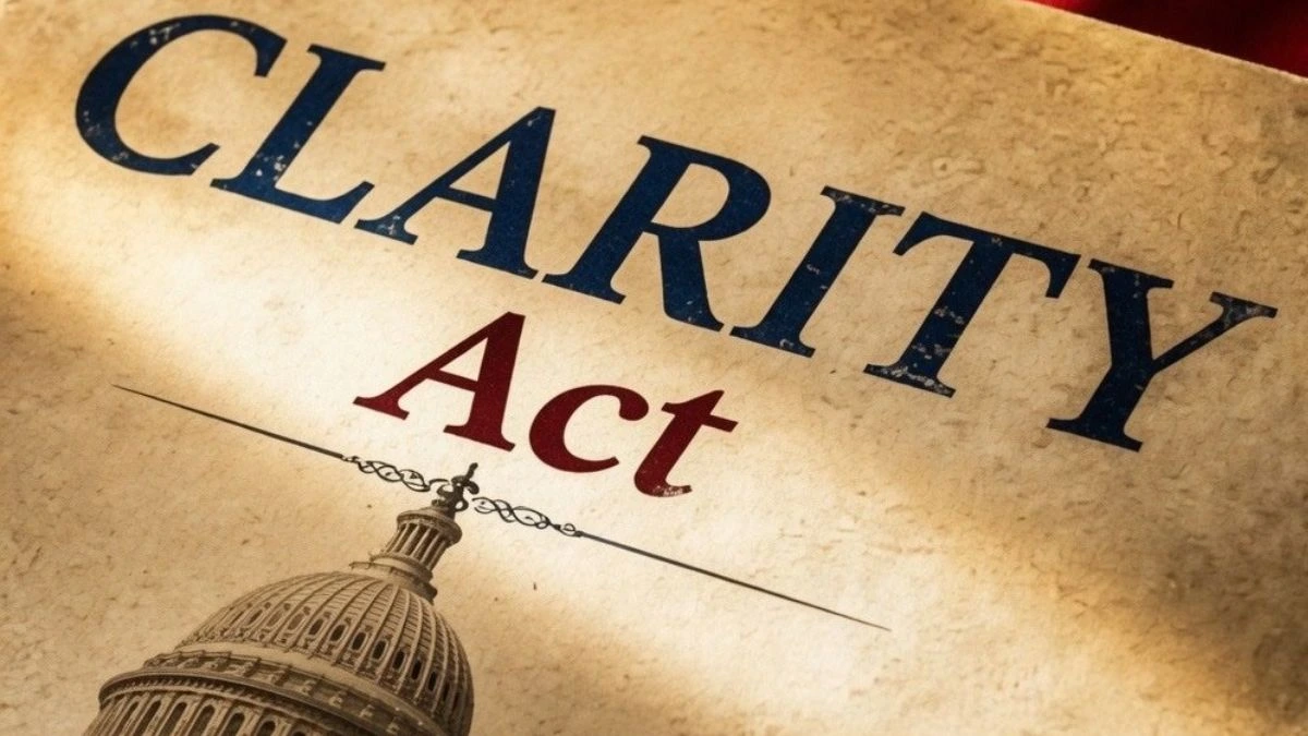 CLARITY Act: डिजिटल एसेट्स के भविष्य को आकार देने वाला ऐतिहासिक कानून